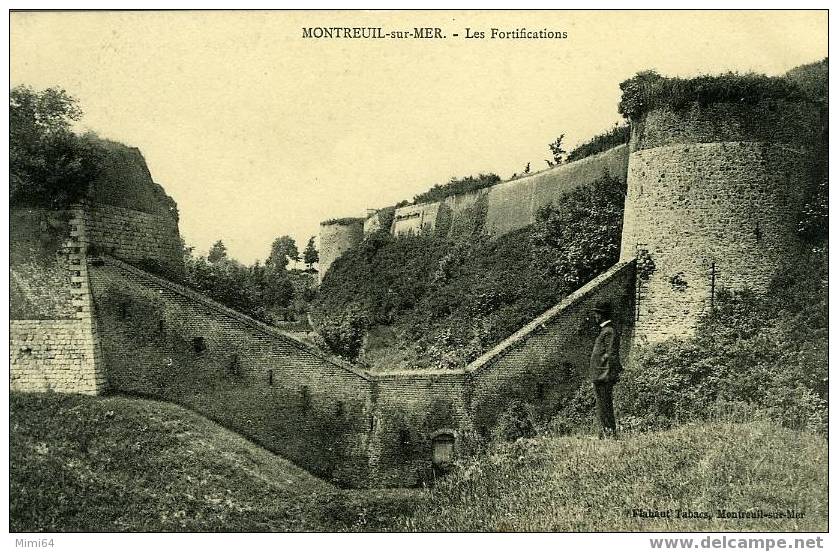 D . 62.  MONTREUIL -  SUR - MER .   LES FORTIFICATIONS . - Montreuil