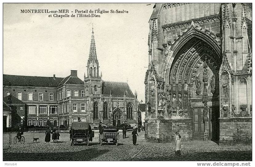 D . 62.  MONTREUIL -  SUR - MER .  PORTAIL DE L'EGLISE ST- SAULVE ET CHAPELLE DE L'HOTEL-DIEU . - Montreuil