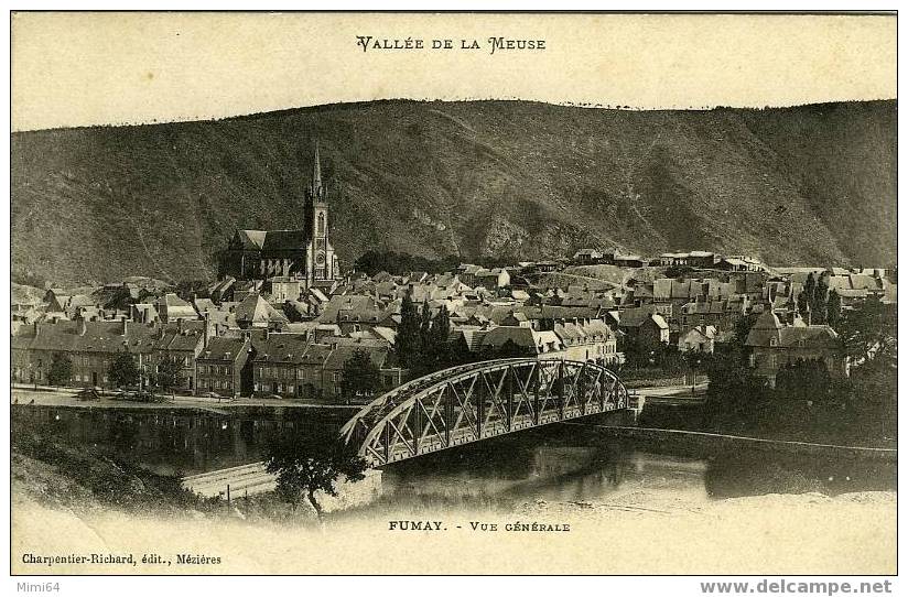 D . 08 .  FUMAY  . VUE GENERALE .  ( VALLEE DE LA MEUSE ) - Fumay