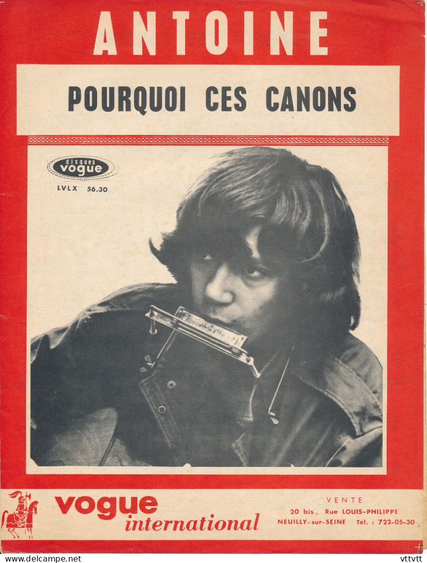 ANTOINE : "Pourquoi Ces Canons" Copyright 1966, Partition - Partitions Musicales Anciennes