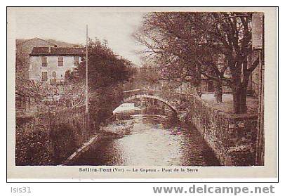 Dép 83 - Réf : 119 - Solliès Pont - Le Gapeau - Pont De La Serre - Bon état - Sollies Pont