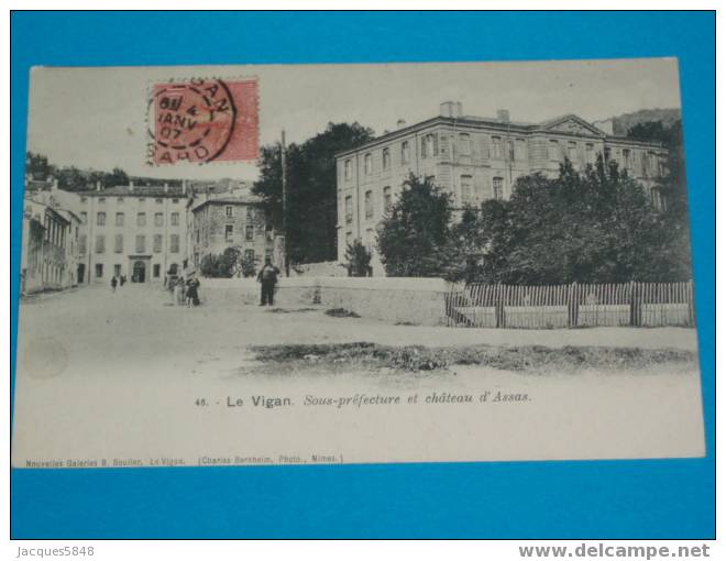 30) Le Vigean - N° 46  - Sous Préfecture Et Chateau D'assas - Tres Belle Carte - Le Vigan