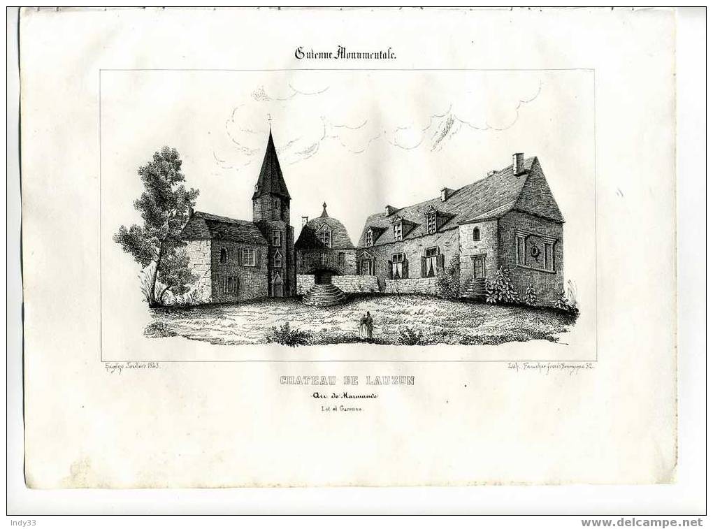 -"CHATEAU DE LAUZUN, Arr. De Marmande (Lot-et-Garonne)". LITHO DU XIXe S. - Litografia