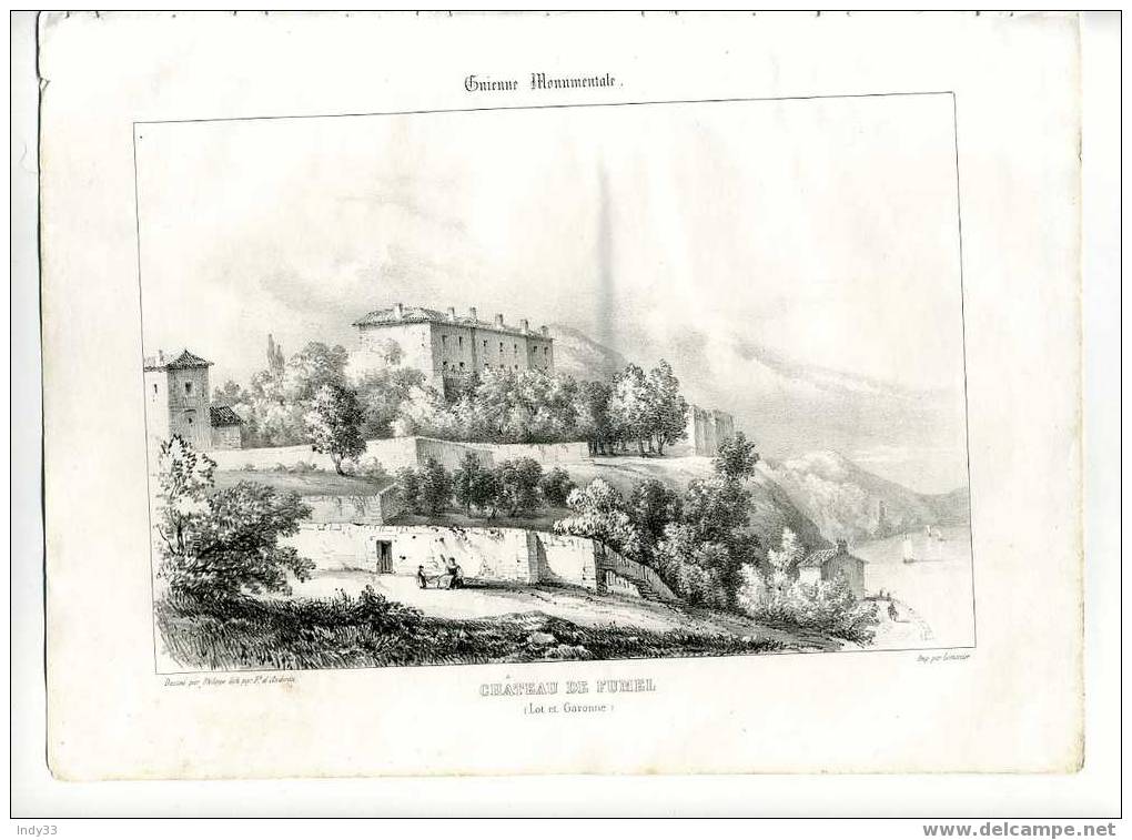 - "CHATEAU DE FUMEL (Lot-et-Garonne)" . LITHO DU XIXe S; - Lithographies