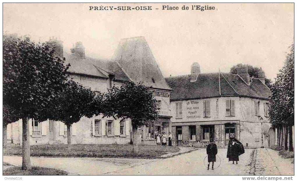 60 PRECY SUR OISE Place De L'église  Superbe - Précy-sur-Oise