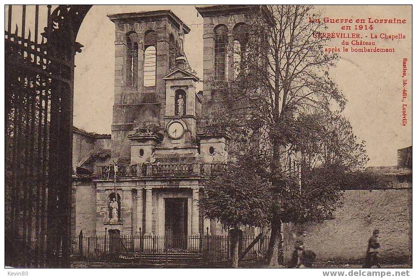 54 GERBEVILLER La Chapelle Du Château Aprés Le Bombardement - Gerbeviller