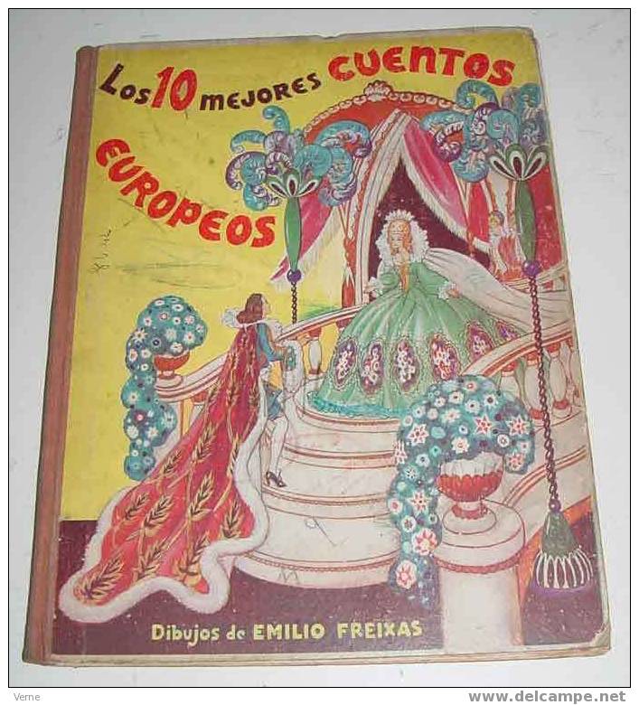 ANTIGUO CUENTO - LOS 10 MEJORES CUENTOS EUROPEOS - ILUSTRADO DE EMILIO FREIXAS - ED. SUCESOR DE E. MESEGUER - MIDE 30X23 - Kinder- Und Jugendbücher