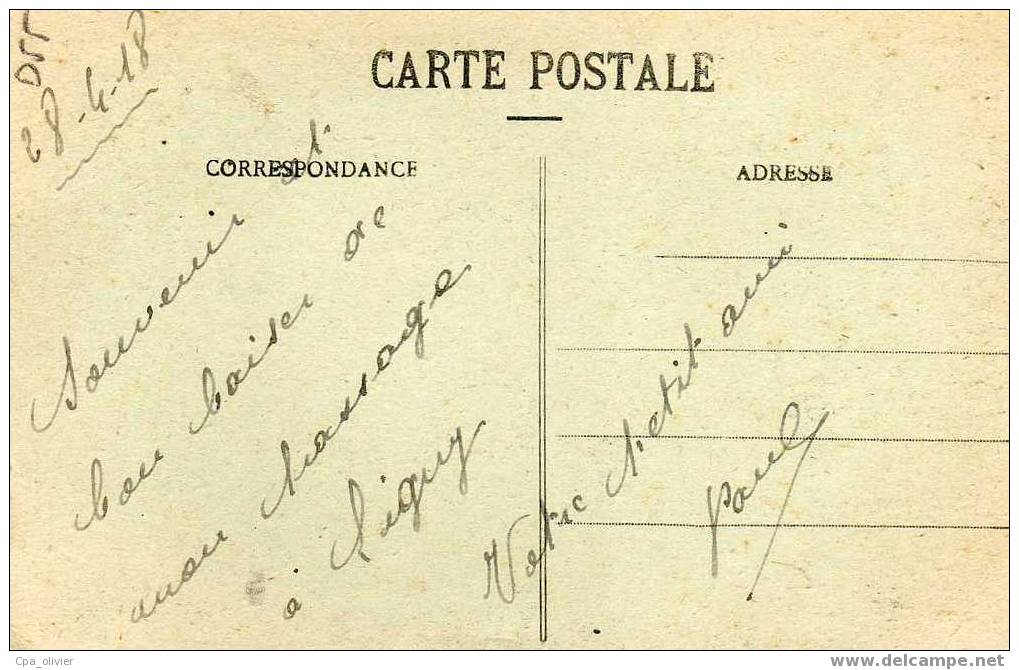 55 LIGNY EN BARROIS Porte Et Rue De Strasbourg, Ed LT, 1918 - Ligny En Barrois