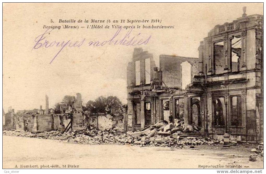 55 REVIGNY Guerre 1914-18, Hotel De Ville, Ruines, Bataille De La Marne 1914, Ed Humbert 5, 1915 - Revigny Sur Ornain