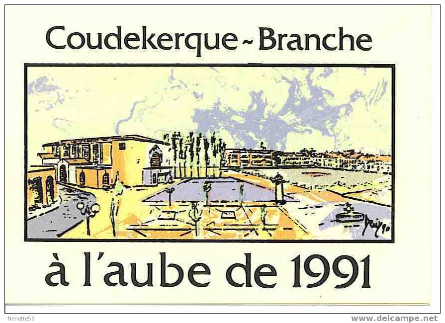 59 COUDEKERQUE BRANCHE Carte De Voeux Du Député Maire En 1991 - Coudekerque Branche