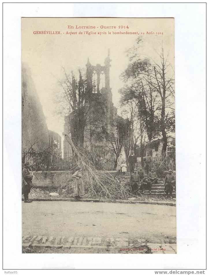 GERBEVILLER - Aspect De L'Eglise Après Le Bombardement 24 Août 1914 - Gerbeviller