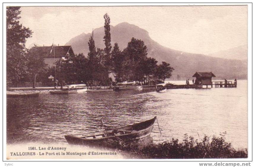 TALLOIRES - Le Port Et La Montagne D'Entrêvernes - Talloires