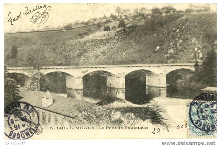 87 - HAUTE VIENNE - CONDAT - PONT De POULOUZAT - TRES BEAU PLAN - EDITION ABEILLE 140 RARE - AVANT 1904 - Condat Sur Vienne