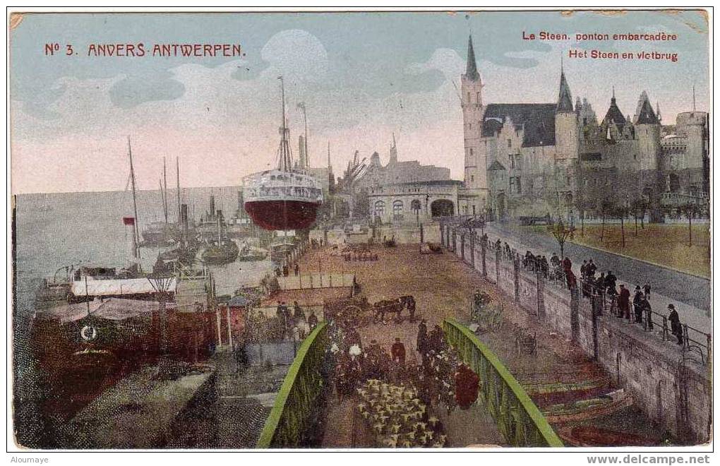 Anvers Antwerpen N°3     Le Steen Ponton Embarcadère - Antwerpen