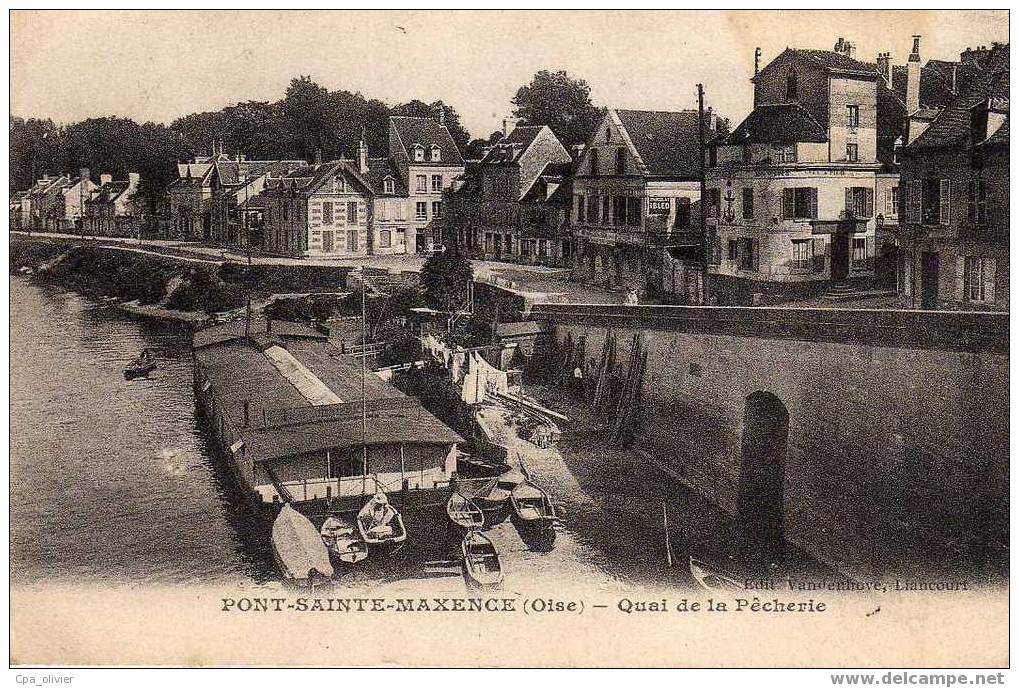 60 PONT STE MAXENCE Quai De La Pecherie, Bateau Lavoir, Ed Vandenhove, 1918 - Pont Sainte Maxence
