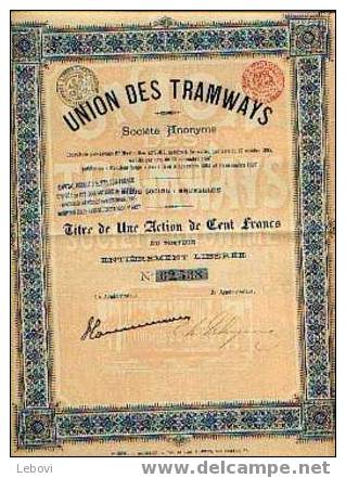 BRUXELLES "Union Des Tramways SA" - Titre D´1 Action De 100 Fr - Ferrocarril & Tranvías