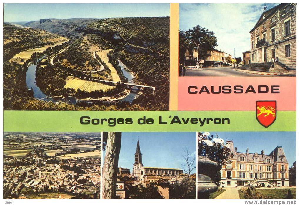 Les Gorges De L´Aveyron Caussade De Bone - Caussade