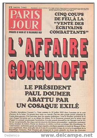 REVUE "  PARIS JOUR "  N° 10 / 1979  : L'AFFAIRE GORGULOFF - Política