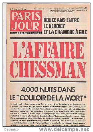 REVUE "  PARIS JOUR "  N° 13 / 1980  : L' AFFAIRE CHESSMAN - Política