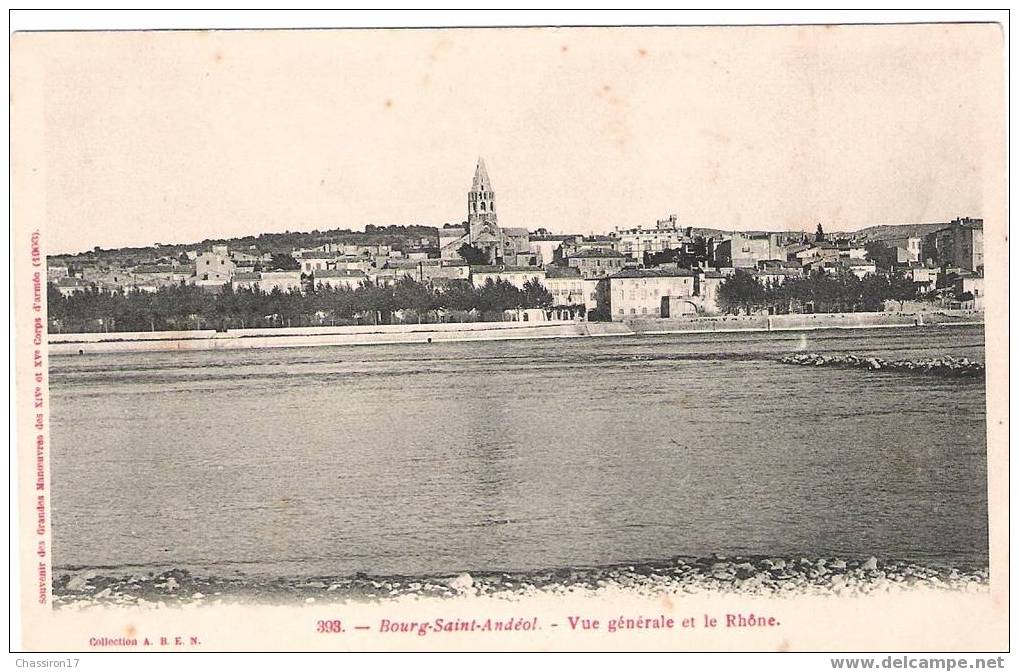 07 - BOURG-SAINT-ANDEOL - Vue Générale Et Le Rhône  - Carte Précurseur - Bourg-Saint-Andéol