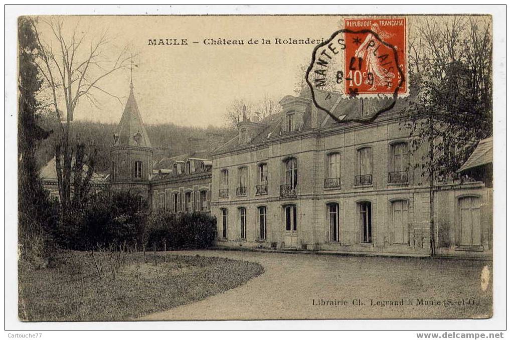 J25 - MAULE - Château De La ROLANDERIE (1917 - SUPERBE Oblitération Ambulant PLAISIR à MANTES) - Maule