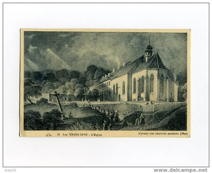 "LES TROIS EPIS - L'EGLISE" D'APRES UNE GRAVURE ANCIENNE (1840) - Trois-Epis