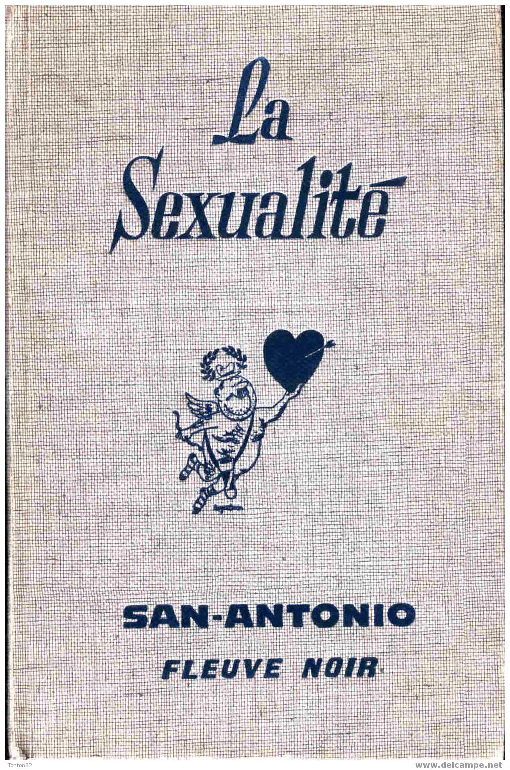 San- Antonio - La Sexualité ( Sans Jaquette ) - ( 1971 ) - San Antonio