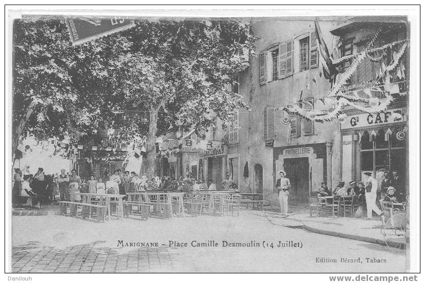 13 //BOUCHES DU RHONE / MARIGNANE / Place Camille Desmoulin (14 Juillet ) ED BErard / ANIMEE (+grand Café) - Marignane