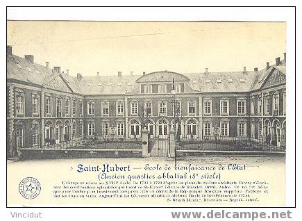 C P Saint Hubert Ecole De Bienfaisance De L'Etat - Saint-Hubert