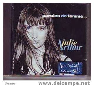 JULIE  ARTHUR   °°°°°   PAROLE  DE FEMME   Cd - Sonstige - Franz. Chansons