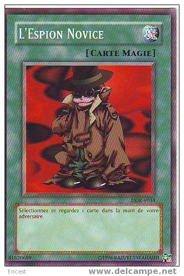 - L´ESPION NOVICE DDK F034 BON ETAT - Yu-Gi-Oh