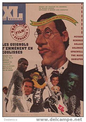 LE MAGAZINE XL . RARE  N° 0 / 1994 . HORS COMMERCE : SCHWARZENEGGER , LES GUIGNOLS ... - Cinema