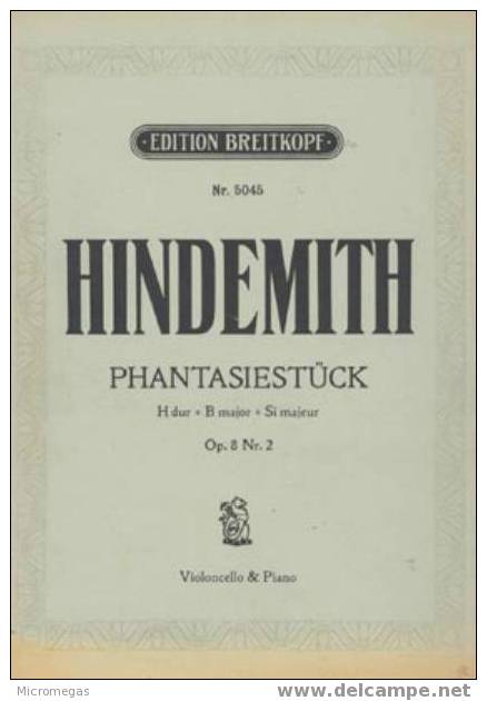 Hindemith : Phantasiestück Pour Violoncelle Et Piano En Si Majeur Op.8 N°2 - Sonstige & Ohne Zuordnung