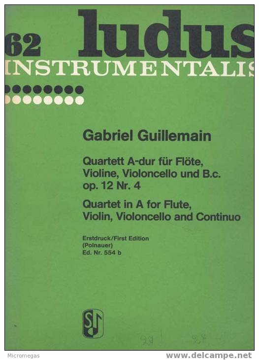 Gabriel Guillemain(1705-1770) : Quatuor En La Majeur Pour Flûte, Violon, Violoncelle Et Basse Continue - Sonstige & Ohne Zuordnung