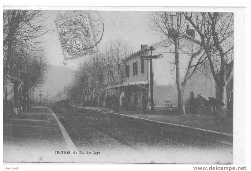 13 //BOUCHES DU RHONE / TRETS / La Gare / (timbrée Devant) / ** - Trets