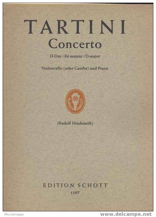 Tartini : Concerto En Ré Majeur Pour Violoncelle (ou Viole De Gambe) Et Piano - Sonstige & Ohne Zuordnung