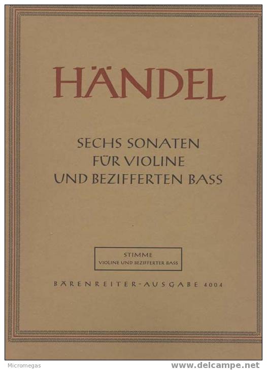 Haendel : 6 Sonates Pour Violon Et Basse (viole De Gambe Ou Violoncelle). - Andere & Zonder Classificatie