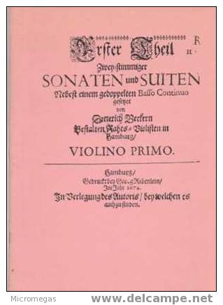 Dietrich Becker : Erster Theil Zwey-stimmiger Sonaten Und Suiten, Hamburg 1674 - Andere & Zonder Classificatie