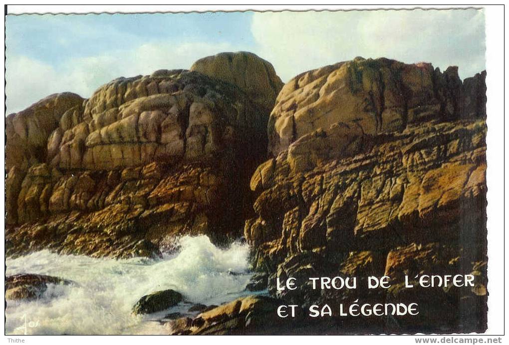 PENMARCH - SAINT-GUENOLE - Le Trou De L'enfer Et Sa Légende - JOS MX 468 - Penmarch
