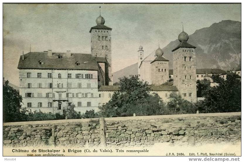 SUISSE .  CHATEAU DE STOCKALPER A BRIGUE. CANTON DU VALAIS  . TRES REMARQUABLE PAR SON ARCHITECTURE . - Brigue-Glis 