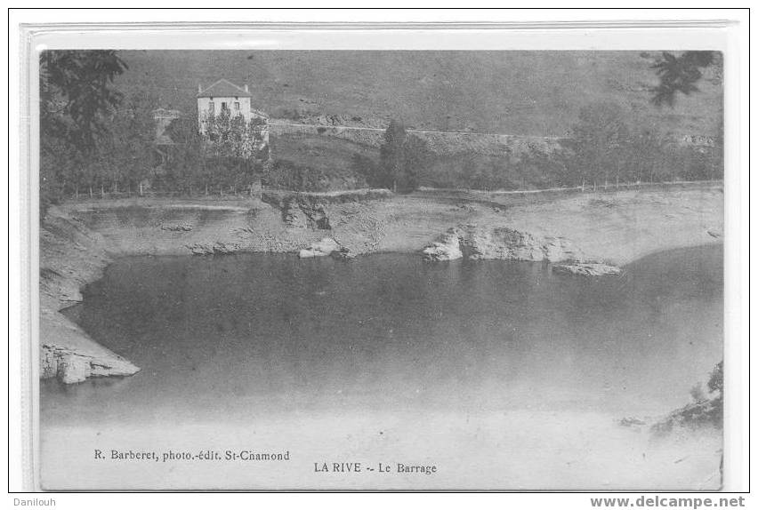 42 // LOIRE / LA RIVE, Le Barrage, Barberet Photo édit / - Rive De Gier