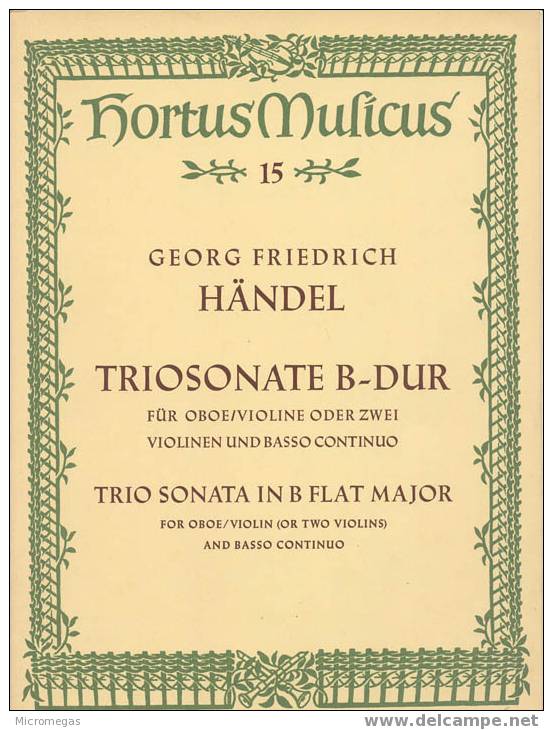 Haendel : Sonate En Trio En Si Majeur Pour Hautbois Et Violon (ou 2 Violons) Et B.c. - Autres & Non Classés