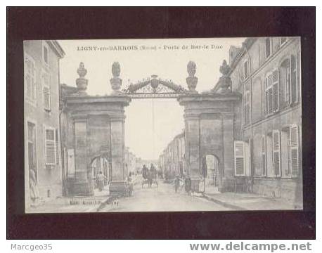 009895 Ligny En Barrois Porte De Bar Le Duc édit.guetiliffe Animée Belle Carte - Ligny En Barrois