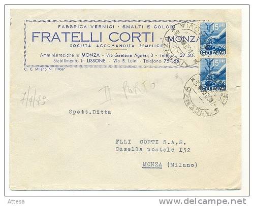 Vicenza 7/4/1949 Coppia Verticale Da £ 15 ; Breve Periodo Tariffario ; Secondo Porto - 1946-60: Storia Postale