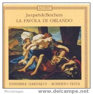 Jacquet De Berchem (1505-1565) : La Favola Di Orlando. - Klassik