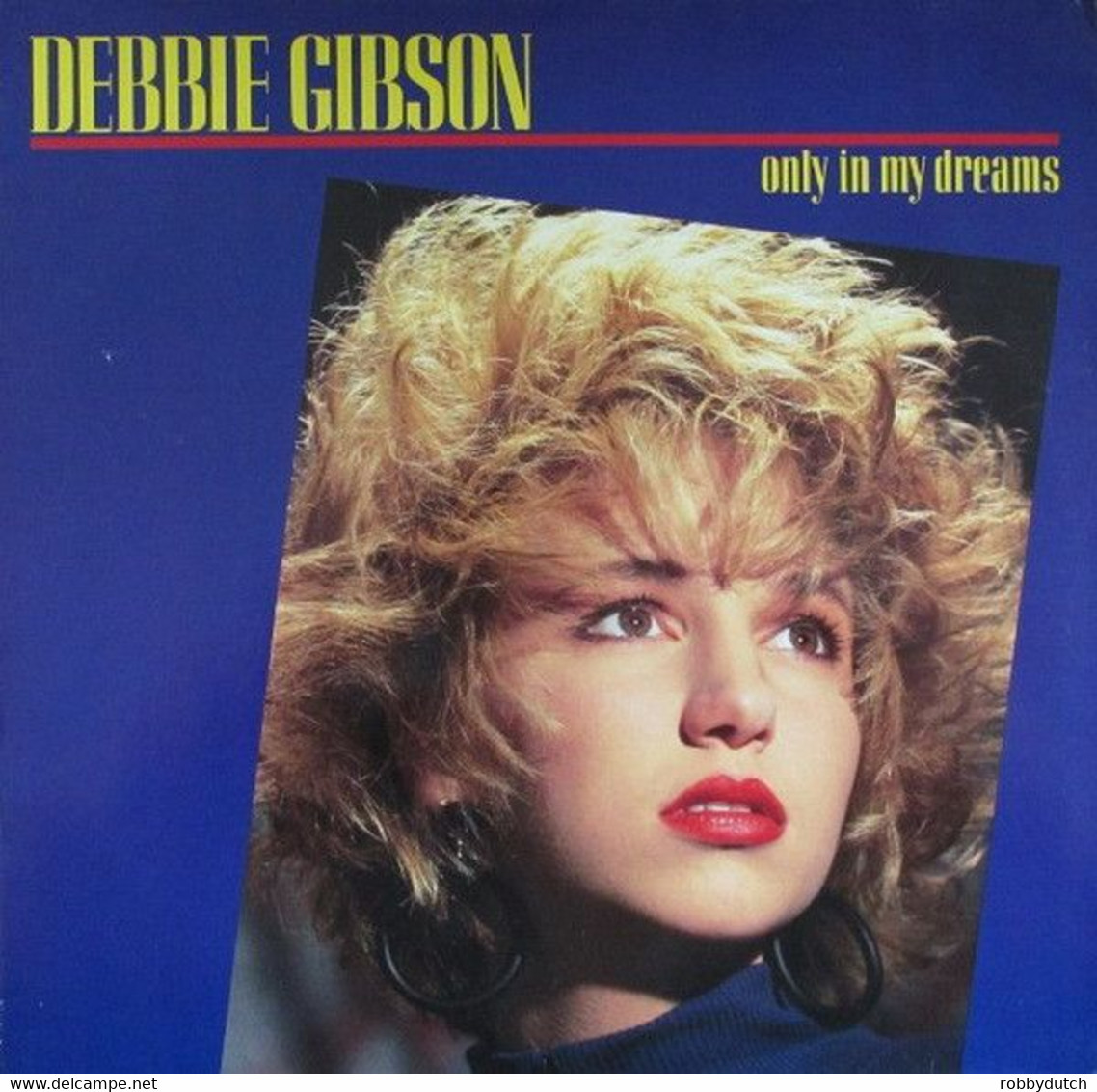 * 12" * DEBBIE GIBSON - ONLY IN MY DREAMS (1986) - 45 Rpm - Maxi-Single