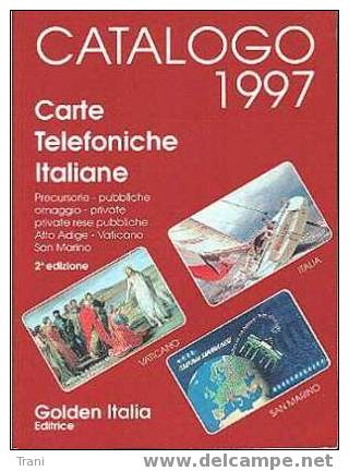 TELECARTE - CATALOGO 1997 - Books & CDs