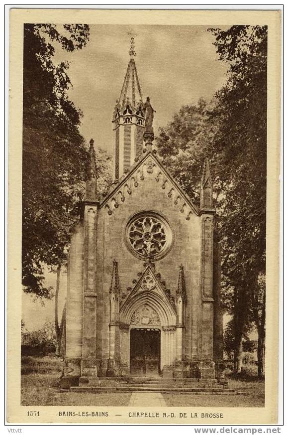 Bains-les-Bains : Chapelle Notre-Dame De La Brosse (non Circulée) - Bains Les Bains