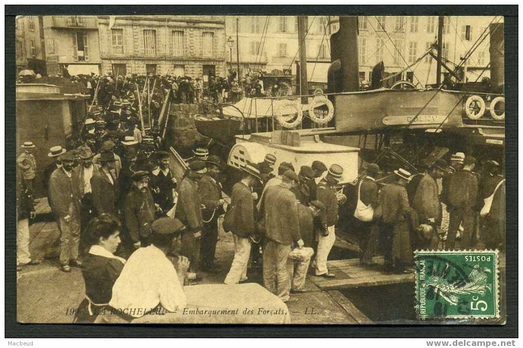 LA ROCHELLE - Embarquement Des Forçats - GROS PLAN ANIMÉ - Presidio & Presidiarios