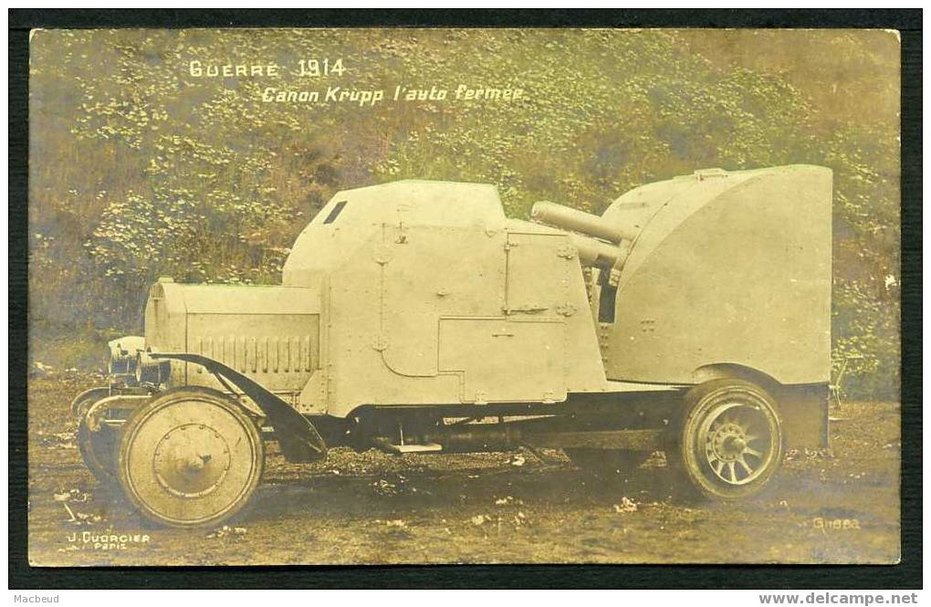 CARTE PHOTO - Guerre 1914 - Canon Krupp L'auto Fermée - Materiaal